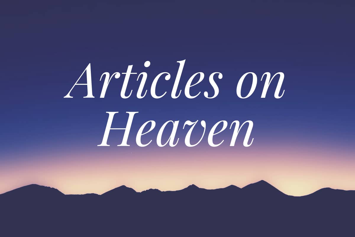 articles-on-heaven-telegrams-from-heaven